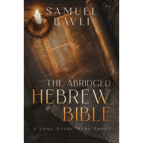 (영문도서) The Abridged Hebrew Bible Paperback, Tambora Books, English, 9781737674368