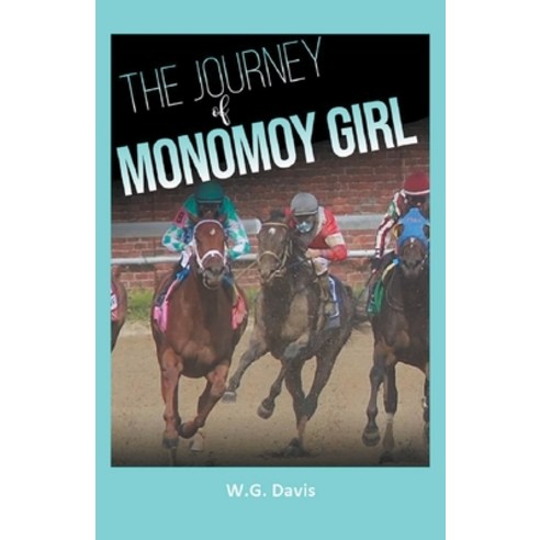 (영문도서) The Journey of Monomoy Girl Paperback, Diamondback Publishers Inte..., English, 9798201790417