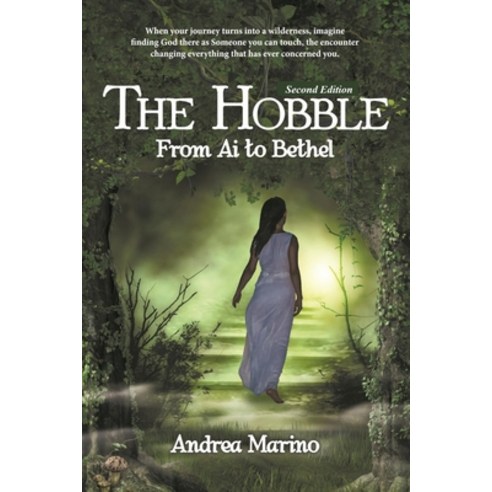 (영문도서) The Hobble: From Ai to Bethel Paperback, Independently Published, English, 9781696955287