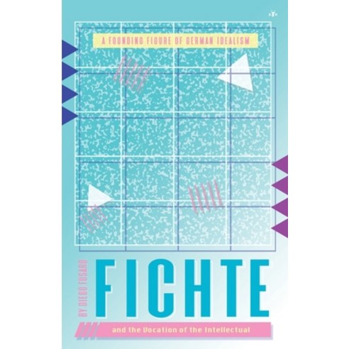 (영문도서) Fichte and the Vocation of the Intellectual Paperback, Antelope Hill Publishing, English, 9781956887389