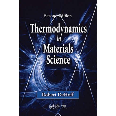 (영문도서) Thermodynamics in Materials Science Hardcover, CRC Press, English, 9780849340659