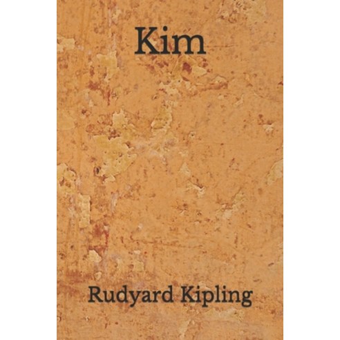 Kim: (Aberdeen Classics Collection) Paperback, Independently Published