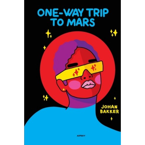 (영문도서) One-Way trip to Mars Paperback, Uitgeverij Aspekt, English, 9789463385176