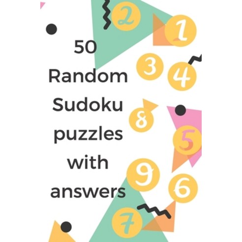 50 Random Sudoku puzzles with answers Paperback, Independently Published, English, 9798598647103