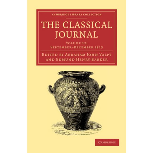 (영문도서) The Classical Journal Paperback, Cambridge University Press, English, 9781108057936