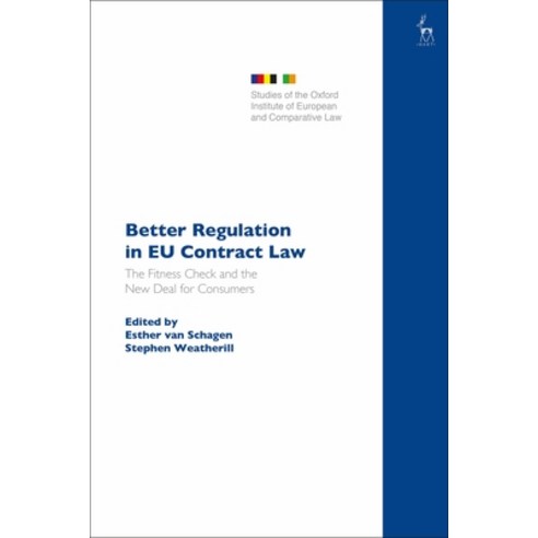 Better Regulation in Eu Contract Law: The Fitness Check and the New Deal for Consumers Paperback, Hart Publishing, English, 9781509952786