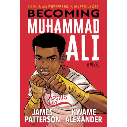 Becoming Muhammad Ali Hardcover, Jimmy Patterson
