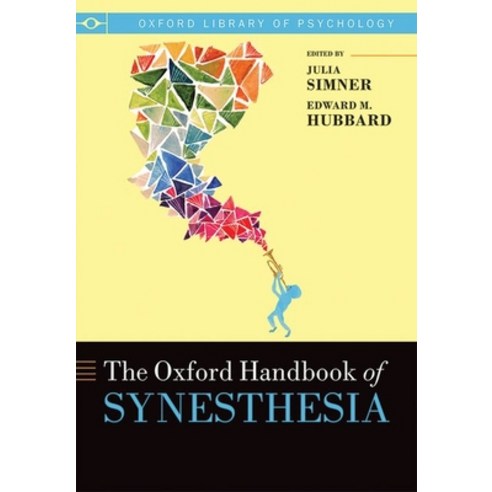 (영문도서) The Oxford Handbook of Synesthesia Paperback, Oxford University ...