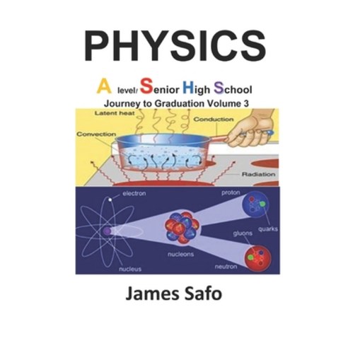 (영문도서) Physics; Journey to Graduation V3: A Level /SHS Paperback, Faith Unity Books, English, 9781739395360