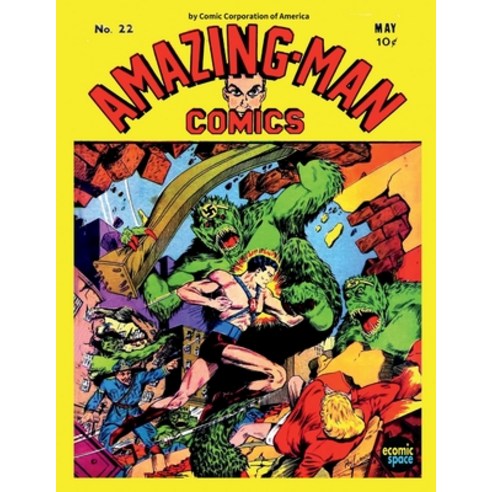 Amazing Man Comics #22 Paperback, Independently Published, English, 9798716227415
