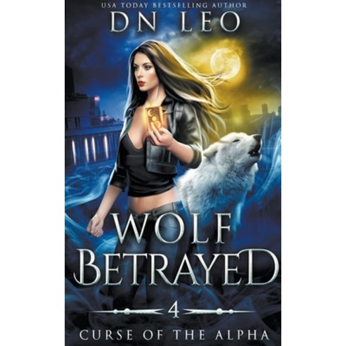 (영문도서) Wolf Betrayed Paperback, Narrative Land Publishing, English, 9798224396122
