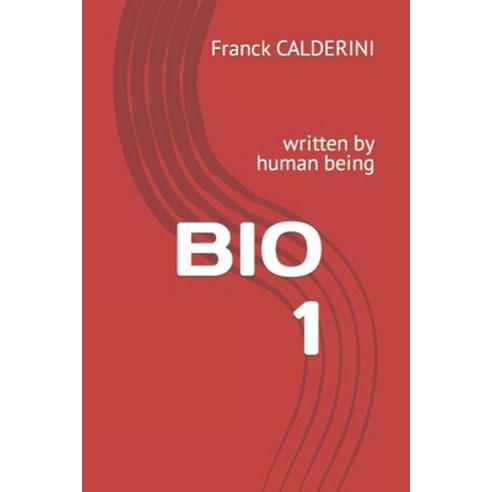 (영문도서) BIO One: written by human being Paperback, Independently Published, English, 9798387795374
