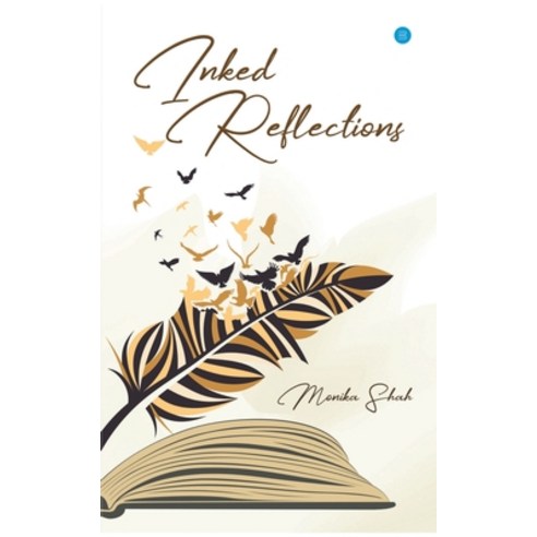 Inked Reflections Paperback, Blue Rose Publishers, English, 9789390034550