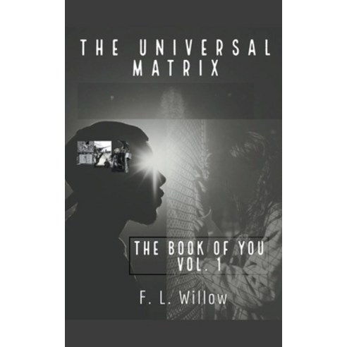 (영문도서) The Universal Matrix Paperback, F.L. Willow, English, 9798224805525