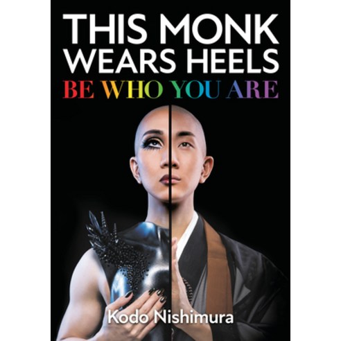 (영문도서) This Monk Wears Heels: Be Who You Are Hardcover, Watkins Publishing, English, 9781786786173