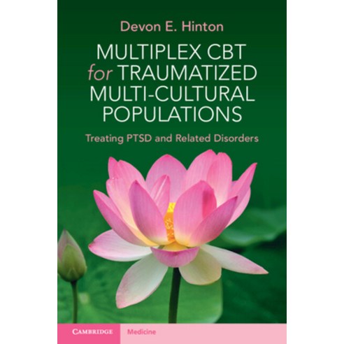 (영문도서) Multiplex CBT for Traumatized Multicultural Populations: Treating Ptsd and Related Disorders Paperback, Cambridge University Press, English, 9781009073394