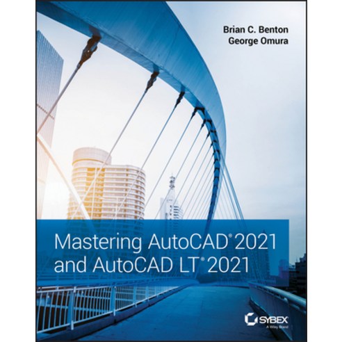 Mastering AutoCAD 2021 and AutoCAD LT 2021 Paperback, Sybex, English, 9781119715351