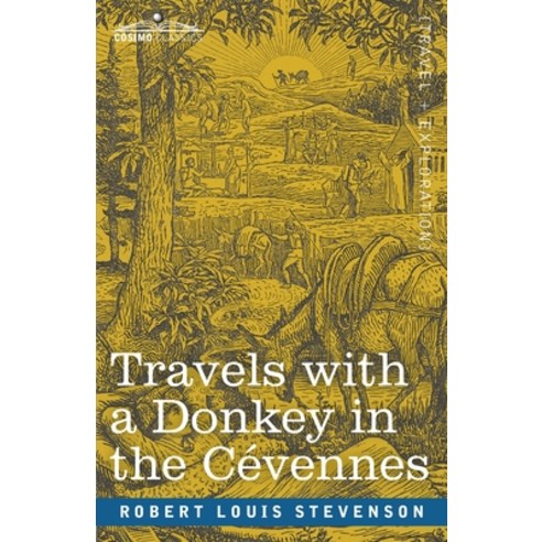 (영문도서) Travels with a Donkey in the Cévennes Paperback, Cosimo Classics, English, 9781646793907