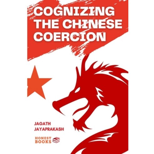 (영문도서) Cognizing the Chinese Coercion Paperback, Blurb, English, 9798211521759