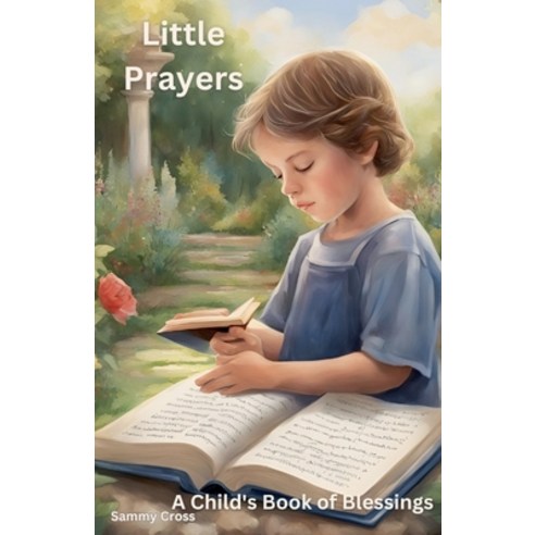 (영문도서) Little Prayers Paperback, Sammy Cross, English, 9798227139658