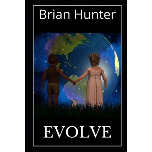 (영문도서) Evolve Paperback, Independently Published, English, 9781090786074