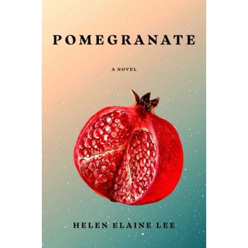 (영문도서) Pomegranate Hardcover, Atria Books, English, 9781982171896