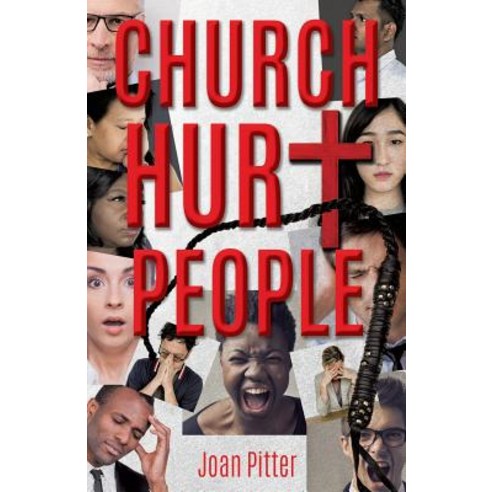 (영문도서) Church Hurt People Paperback, Xulon Press, English, 9781545620908