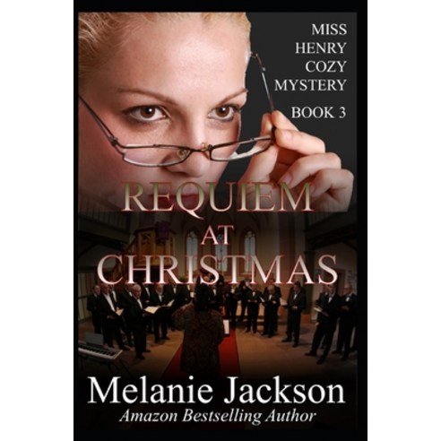 Requiem at Christmas: A Miss Henry Mystery Paperback, Createspace Independent Pub..., English, 9781478205050