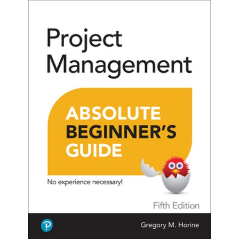 (영문도서) Project Management Absolute Beginner''s Guide Paperback, Que, English, 9780137646951