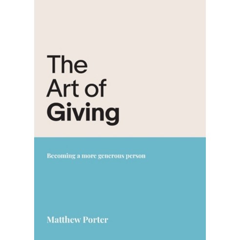 (영문도서) The Art of Giving: Becoming a more generous person Paperback, Authentic, English, 9781788932905
