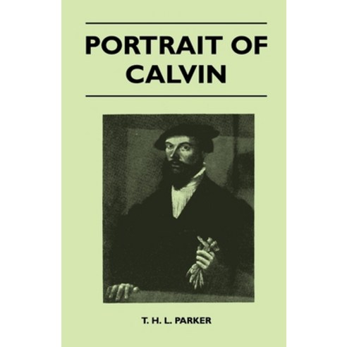 (영문도서) Portrait Of Calvin Paperback, Harrison Press, English, 9781446507940