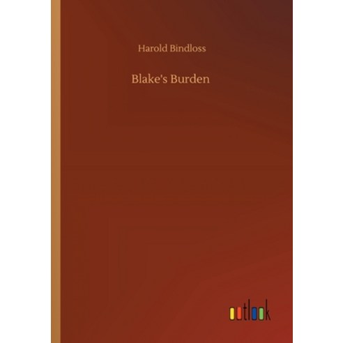Blake''s Burden Paperback, Outlook Verlag