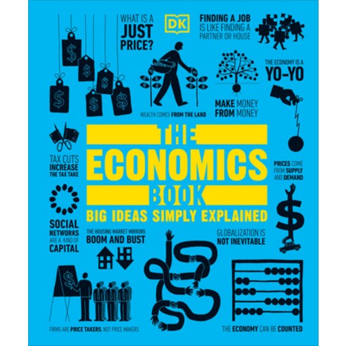 (영문도서) The Economics Book: Big Ideas Simply Explained Hardcover, DK Publishing (Dorling Kind..., English, 9780593844113