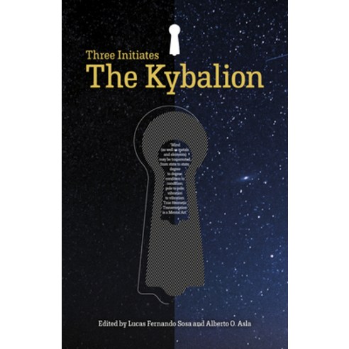 (영문도서) The Kybalion: The Three Initiates Paperback, O-Books, English, 9781785359835