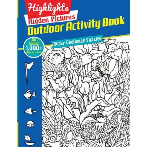 (영문도서) Outdoor Activity Book (Highlights Hidden Pictures) Paperback, Independently Published, English, 9798422963423