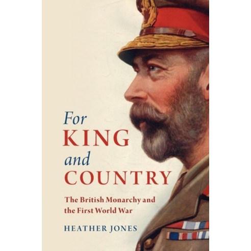 (영문도서) For King and Country Paperback, Cambridge University Press, English, 9781108454094