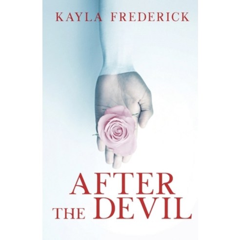 (영문도서) After the Devil Paperback, Into the Darkness Publishing, English, 9781950530243