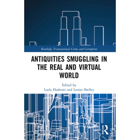(영문도서) Antiquities Smuggling in the Real and Virtual World Paperback, Routledge, English, 9781032171289