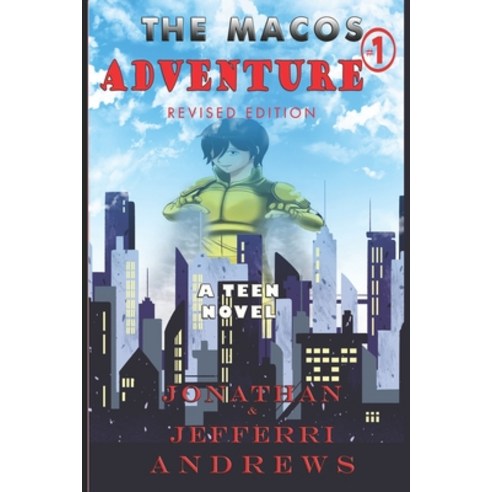 (영문도서) The Macos Adventure I: Revised Edition Paperback, Independently Published, English, 9798321311660