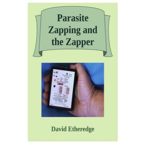 (영문도서) Parasite Zapping and the Zapper Paperback, Aardvark Global Publishing, English, 9781599715285