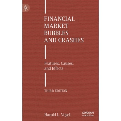 (영문도서) Financial Market Bubbles and Crashes: Features Causes and Effects Hardcover, Palgrave MacMillan, English, 9783030791810