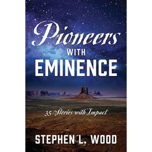 (영문도서) Pioneers with Eminence: 35 Stories with Impact Paperback, Outskirts Press, English, 9781977206633