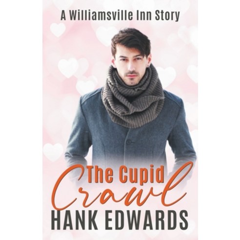 (영문도서) The Cupid Crawl Paperback, Hank Edwards, English, 9798224324477