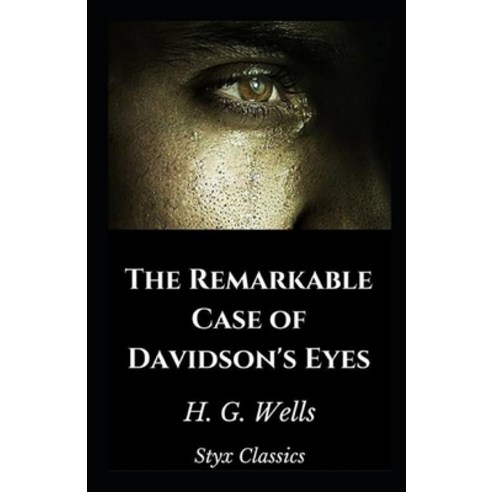 The Remarkable Case of Davidsons Eyes Illustrated Paperback, Independently Published