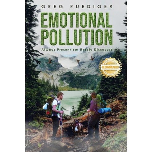 (영문도서) Emotional Pollution: Always Present but Rarely Discussed Paperback, Workbook Press, English, 9781957618029