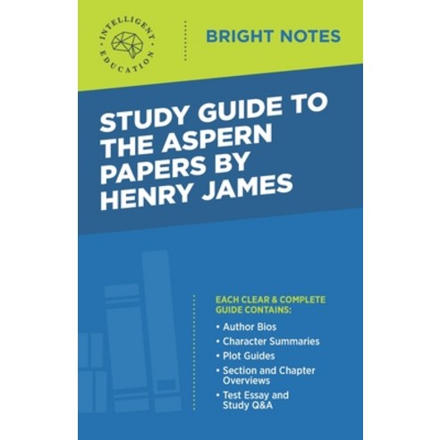 Study Guide to The Aspern Papers by Henry James Paperback, Influence Publishers