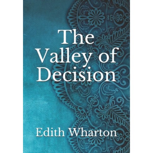 The Valley of Decision Paperback, Independently Published, English, 9798738425707