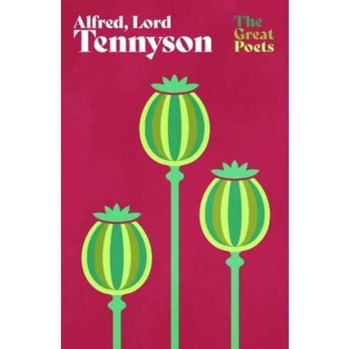 (영문도서) Alfred Lord Tennyson Paperback, George Weidenfeld & Nicholson, English, 9781474625937