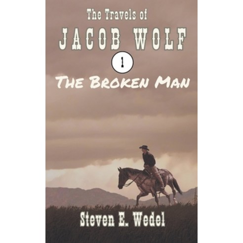 (영문도서) The Broken Man Paperback, Moonhowler Press, English, 9798223310570