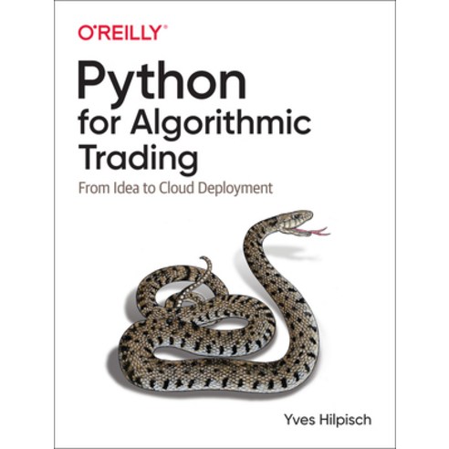 Python for Algorithmic Trading:From Idea to Cloud Deployment, O''Reilly Media, English, 9781492053354
